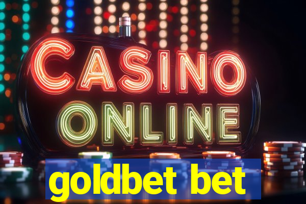 goldbet bet